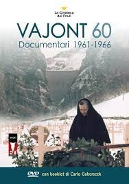 Copertina  Vajont 60 : Documentari 1961-1966