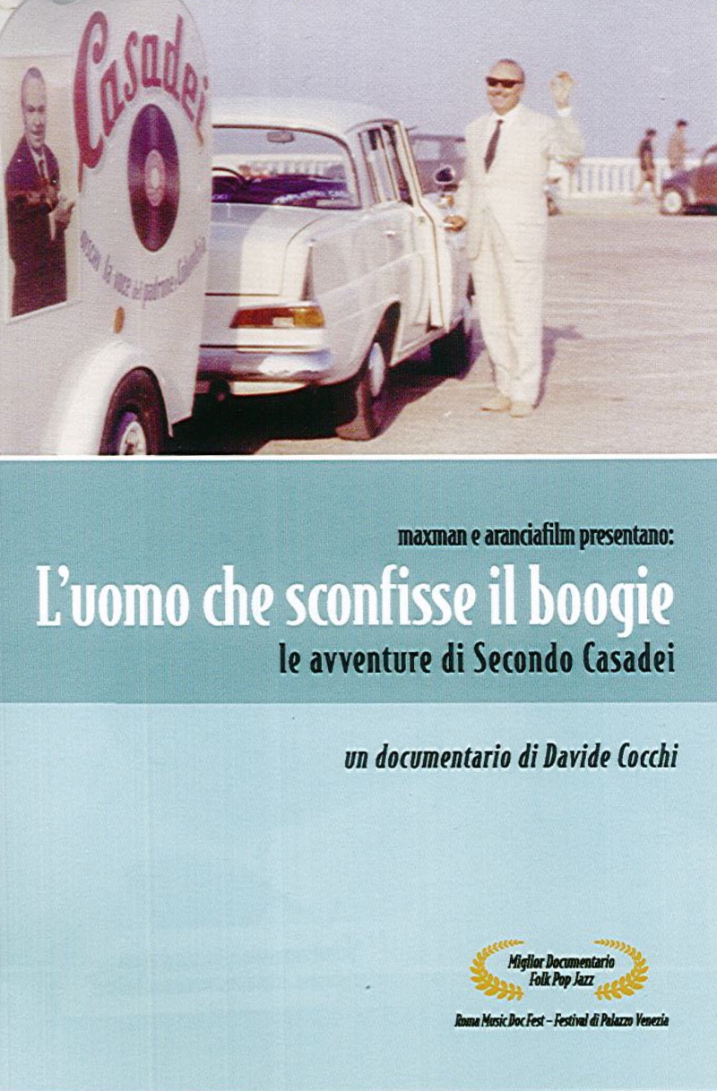 Copertina  L'uomo che sconfisse il boogie : le avventure di Secondo Casadei