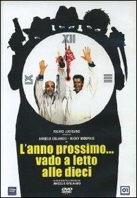 Copertina  L'anno prossimo... vado a letto alle dieci