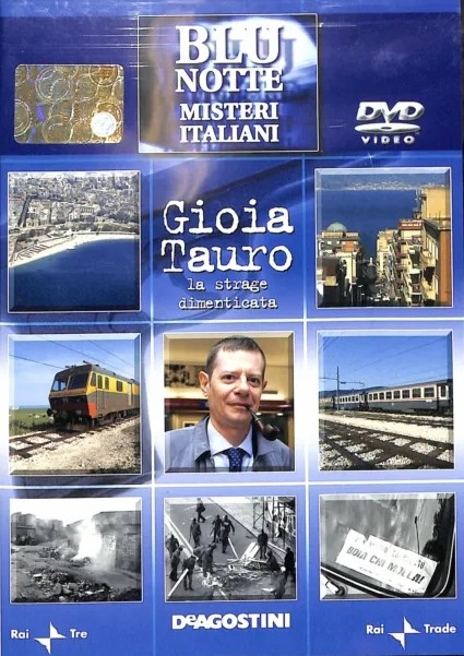 Copertina  Gioia Tauro : la strage dimenticata