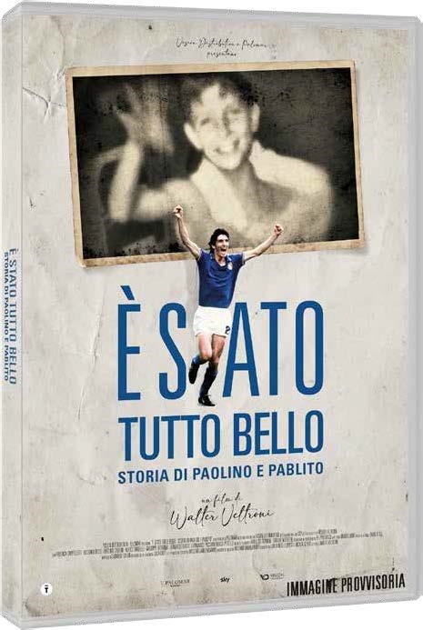 Copertina  È stato tutto bello : storia di Paolino e Pablito