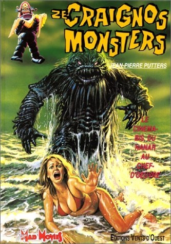 Copertina  Ze Craignos monsters : le cinéma-bis du nanar au chef-d'oeuvre