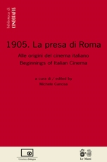 Copertina  1905. La presa di Roma : alle origini del cinema italiano = beginnings of Italian cinema