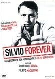 Copertina  Silvio forever : autobiografia non autorizzata di Silvio Berlusconi