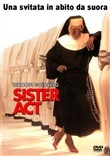 Copertina  Sister act : una svitata in abito da suora