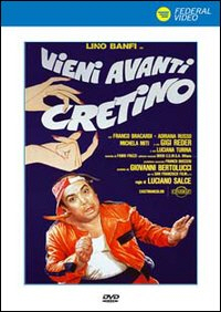 Copertina  Vieni avanti cretino