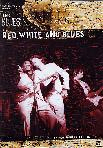 Copertina  The blues  : red, white and blues