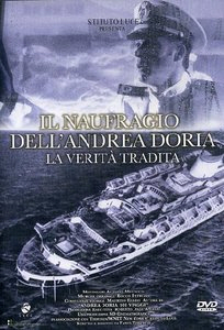 Copertina  Il naufragio dell'Andrea Doria  : la verità tradita
