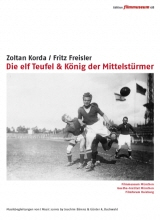 Copertina  Die elf Teufel ; Konig der Mittelsturmer