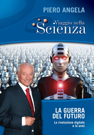 Copertina  La guerra del futuro : la rivoluzione digitale e le armi