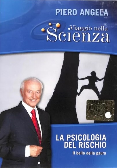 Copertina  La psicologia del rischio : il bello della paura