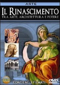 Copertina  il rinascimento tra arte, architettura e potere : l’impatto dell’umanesimo nelle arti fugurative : le citta’ rinascimentali tra arte, architettura e potere : il ruolo delle signore nello sviluppo dell’arte rinascimentale.