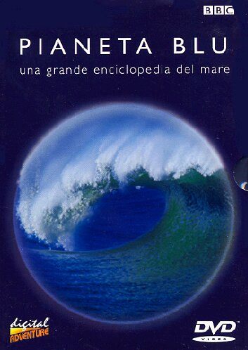 Copertina  Pianeta blu, una grande enciclopedia del mare : dalle barriere coralline ai mari di ghiaccio