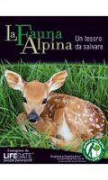 Copertina  La fauna alpina, un tesoro da salvare