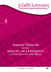 Copertina  antonio tabucchi racconta miguel de cervantes e il don chisciotte della mancia