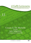 Copertina  cesare g. de michelis racconta lev tolstoj e il romanzo immortale
