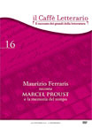 Copertina  maurizio ferraris racconta marcel proust e la memoria del tempo
