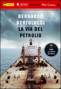 Copertina  La via del petrolio