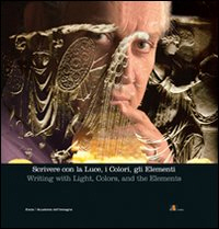 Copertina  storaro. scrivere con la luce, i colori, gli elementi