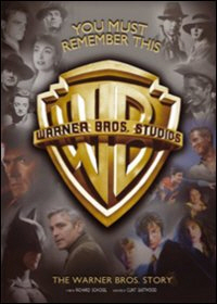 Copertina  you must remember this warner bros. studios - the warner bros. story