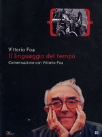 Copertina  Il linguaggio del tempo : conversazione con Vittorio Foa
