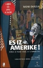 Copertina  Es iz Amerike : Cosa ci vuoi fare, è l'America 