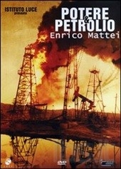 Copertina  Potere & petrolio : Enrico Mattei