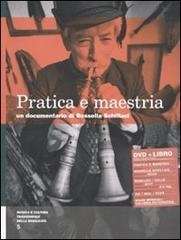 Copertina  Pratica e maestria : un documentario
