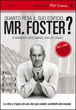 Copertina  Quanto pesa il suo edificio, Mr. Foster?