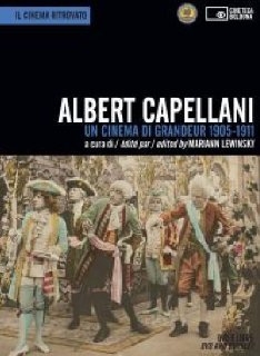 Copertina  Albert Capellani : un cinema di grandeur, 1905-1911