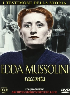 Copertina  Edda Mussolini racconta