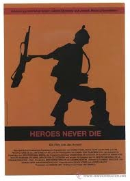 Copertina  Los héroes nunca mueren = Heroes never die