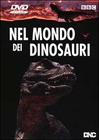 Copertina  Nel mondo dei dinosauri