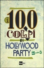 Copertina  I 100 colpi di Hollywood Party