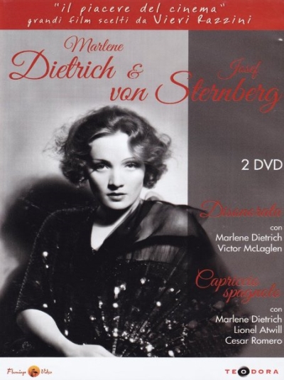 Copertina  Marlene Dietrich & Josef von Sternberg : Disonorata ; Capriccio spagnolo