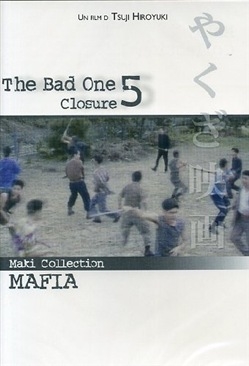 Copertina  The bad one : closure 5