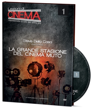 Copertina  1: Steve Della Casa racconta La grande stagione del cinema muto