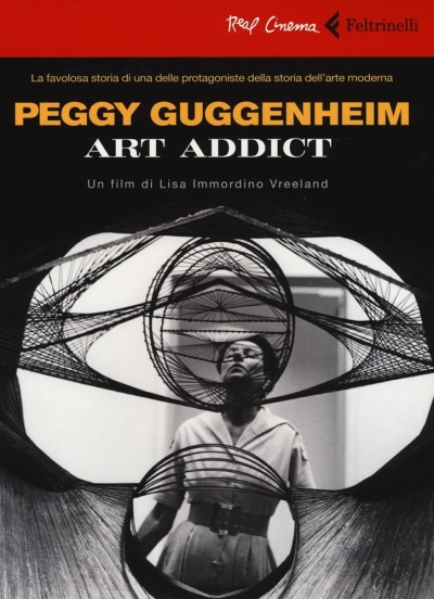 Copertina  Peggy Guggenheim : Art Addict