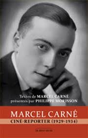 Copertina  Marcel Carnè cine-reporter (1929-1934)