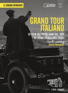 Copertina  Grand tour italiano : 61 film dei primi anni del '900 = 61 films from early 1900s