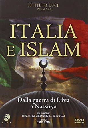 Copertina  Italia e Islam : dalla guerra di Libia a Nassirya